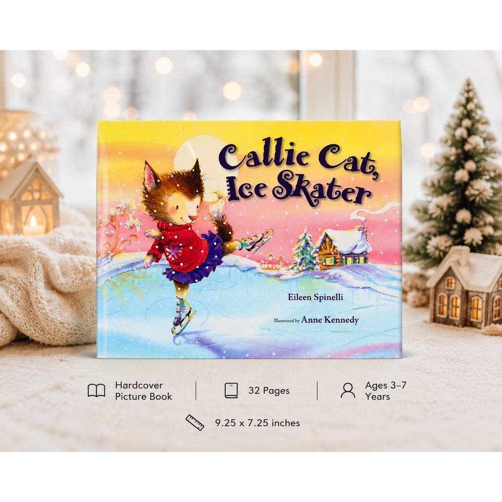 Callie Cat Ice Skater Eileen Spinelli Anne Kennedy‎ Childrens Paperback Book